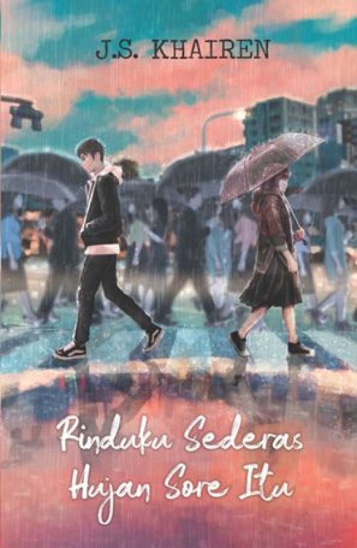 Cover Buku Rinduku Sederas Hujan Sore Itu [Republish] - Cover Baru