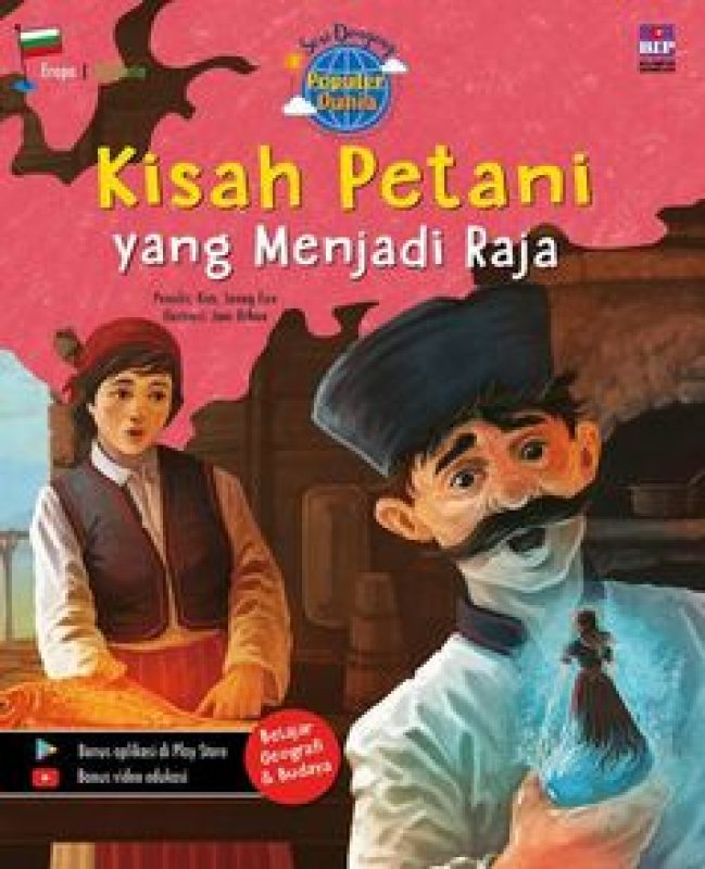 Seri Dongeng Populer Dunia Kisah Petani Yang Menjadi Raja