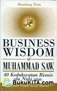 Cover Business Wisdom of Muhammad Saw Bk
