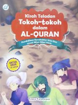 Kisah Teladan Tokoh-tokoh dalam Al-Quran