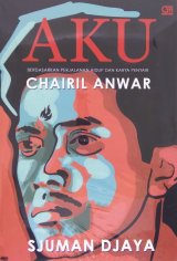 Aku CHAIRIL ANWAR (Cover Baru 2019)
