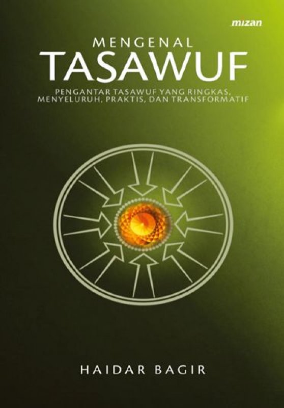 Cover Buku Mengenal Tasawuf: Spiritualisme dalam Islam