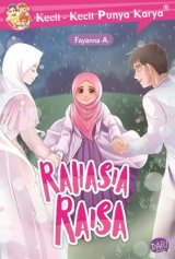 Novel KKPK: Rahasia Raisa