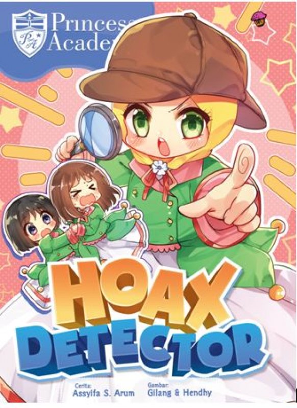 Cover Buku Komik Princess Academy: Hoax Detector