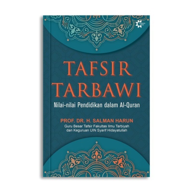 Cover Tafsir Tarbawi: Nilai-nilai Pendidikan dalam Al-Quran