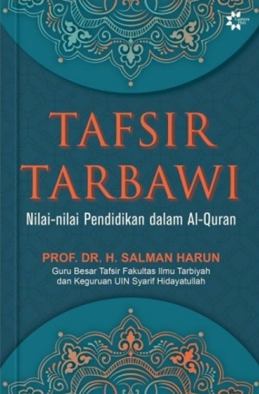 Cover Depan Buku Tafsir Tarbawi: Nilai-nilai Pendidikan dalam Al-Quran