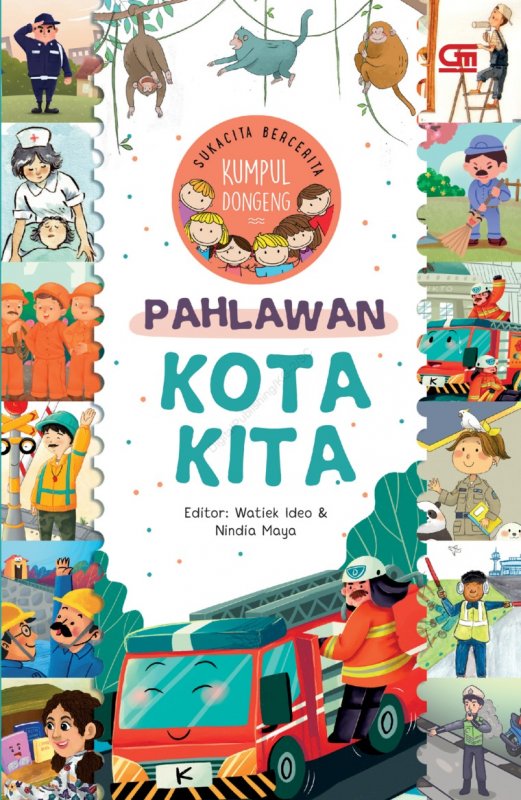 Buku Pahlawan Kota Kita | Toko Buku Online - Bukukita