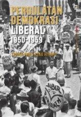Seri Tempo: Pergulatan Demokrasi Liberal 1950-1959