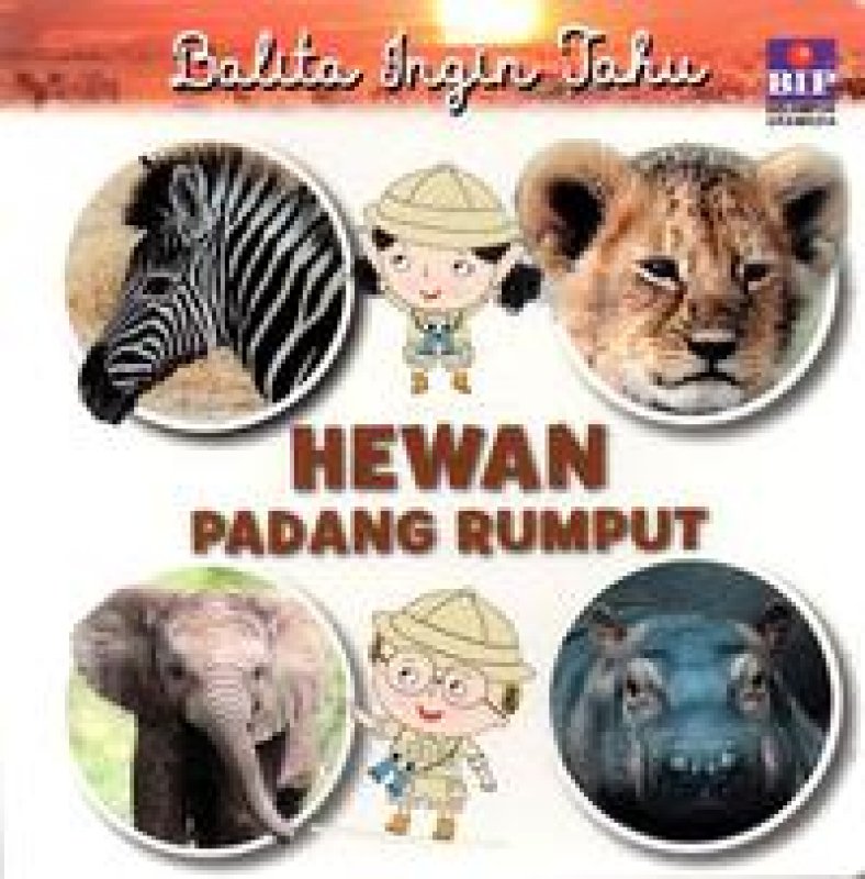 Cover Balita Ingin Tahu: Hewan Padang Rumput