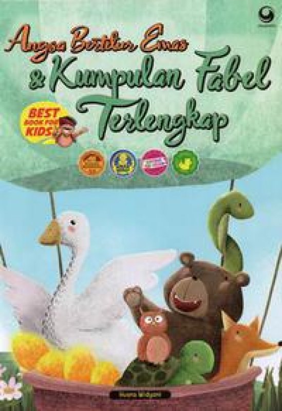 Buku Angsa Bertelur Emas &amp; Kumpulan Fabel Terlengkap