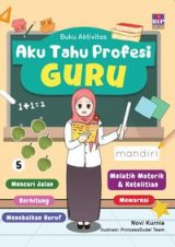 Aku Tahu Profesi : Guru