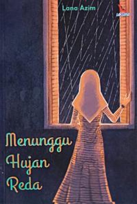 Buku Menunggu Hujan Reda | Toko Buku Online - Bukukita