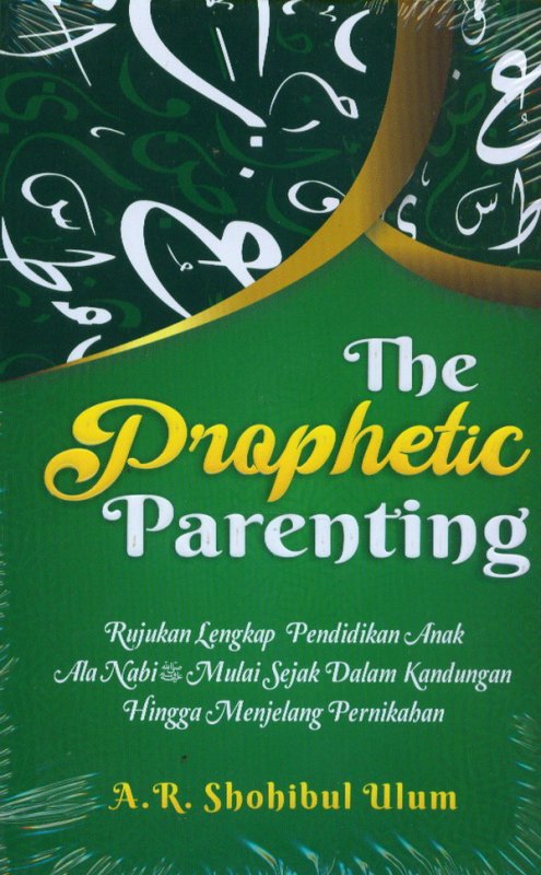 Cover Buku The Prophetic Parenting