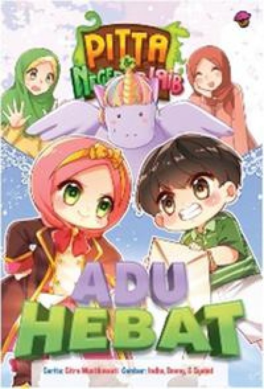 Cover Depan Buku Komik Pitta & Negeri Ajaib.Vol 11: Adu Hebat
