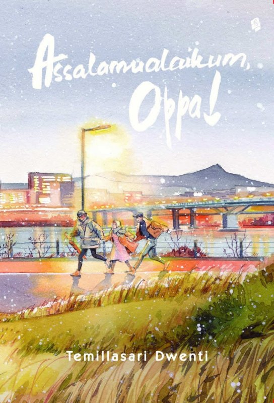 Cover Buku Assalamualaikum Oppa ! New