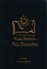 Kaum Rebahan Beri Perubahan