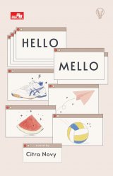 Lit: Hello Mello (novel)