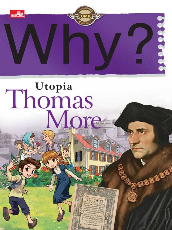 Cover Why? seri teori tokoh dunia: Utopia (Thomas More)