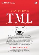 An Invitation To Tml (Theocentric Motivation And Leadership) 