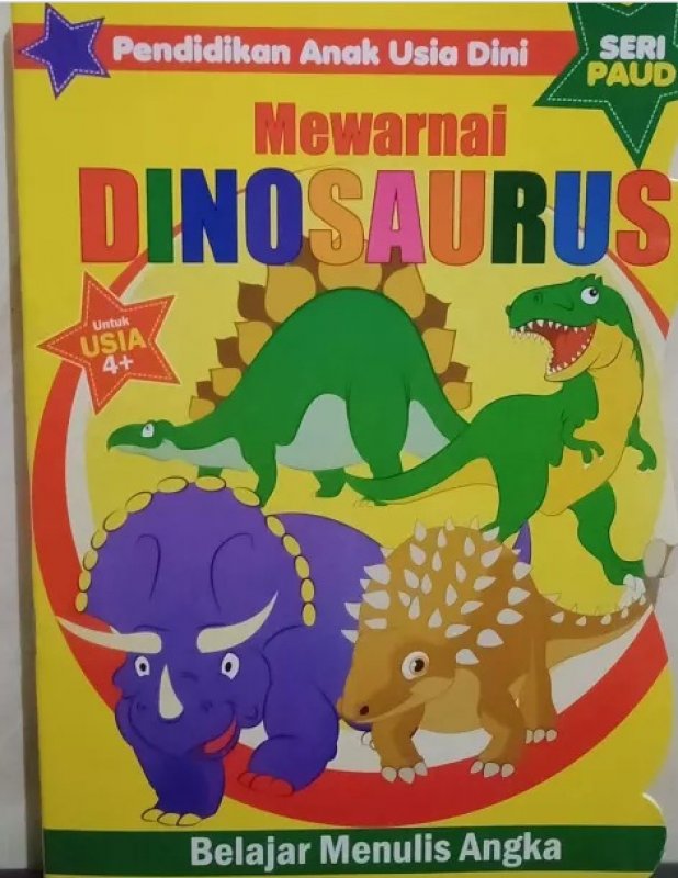 Cover Pendidikan Anak Usia Dini : Mewarnai Dinosaurus