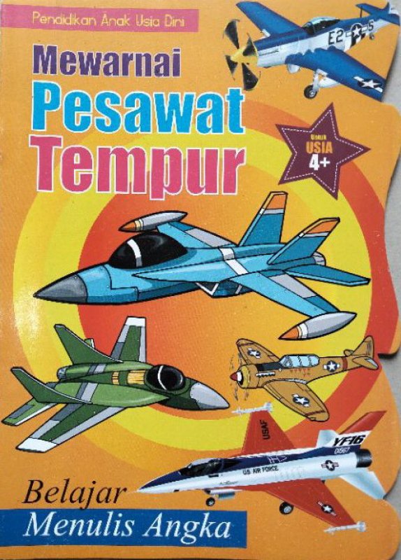 Cover Buku Pendidikan Anak Usia Dini : Mewarnai Pesawat Tempur