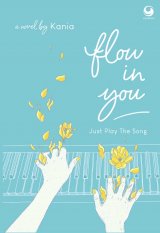 Flow In You : Just Play The Song 