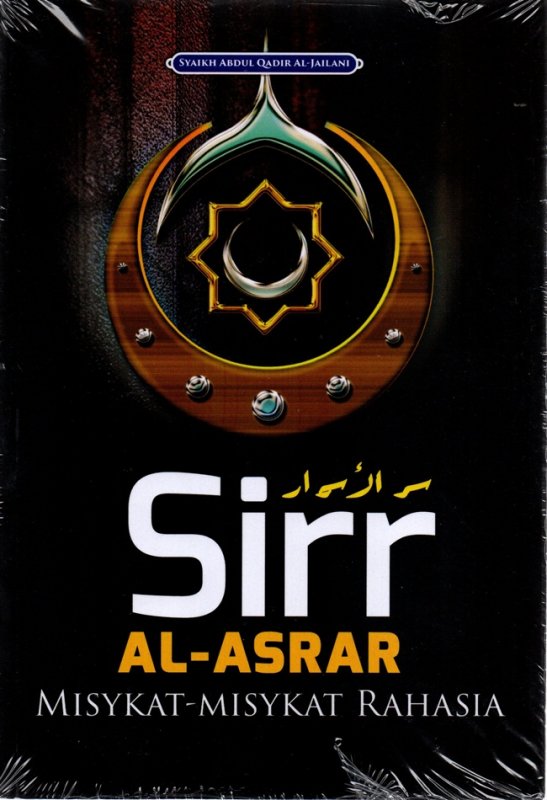 Cover Depan Buku Sirr Al-Asrar: Misykat-Misykat Rahasia