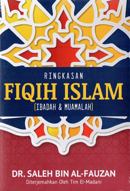Cover Depan Buku Ringkasan Fiqih Islam : Ibadah & Muamalah