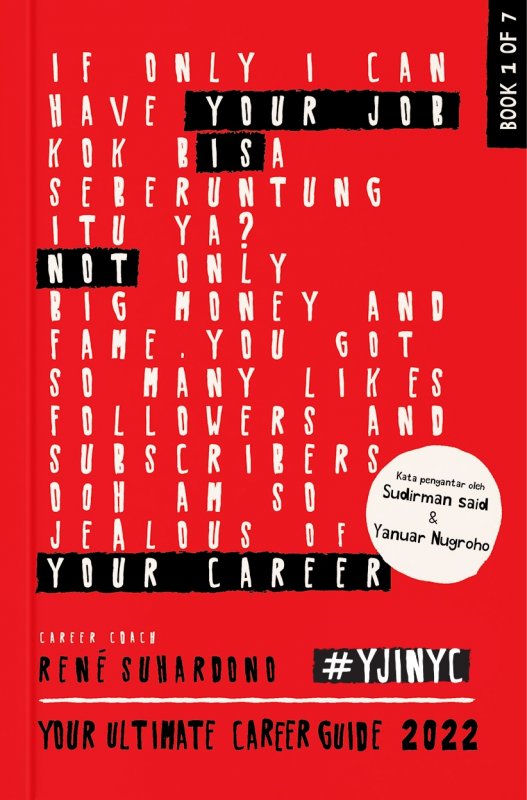 Cover Depan Buku Your Job is Not Your Career : Your Ultimate Career Guide 2022