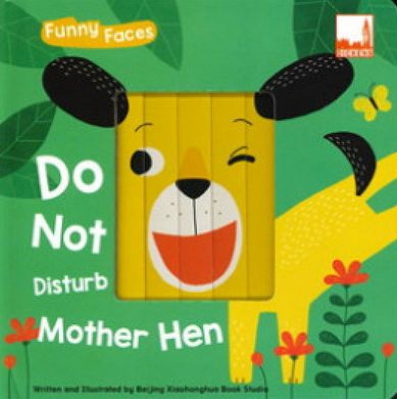 Cover Belakang Buku Funny Faces - Do Not Disturb Mother Hen