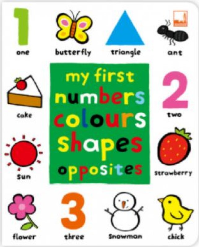 Cover Depan Buku My First Numbers Colours Shapes Opposites