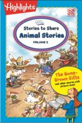 Highlights On The Go-Stories To Share - Animal Stories Volume 2