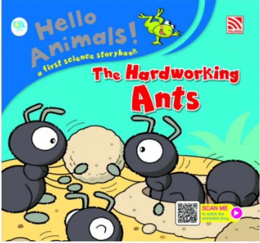 Cover Depan Buku Hello Animals - The Hardworking Ants (W/AR)