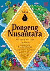 Dongeng Nusantara - Koleksi 4