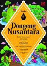 Dongeng Nusantara - Koleksi 6