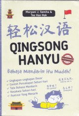 Qingsong Hanyu : Bahasa Mandarin Itu Mudah!