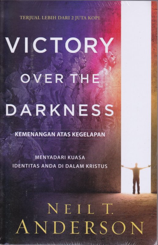 Cover VICTORY OVER THE DARKNESS ( Kemenangan Atas Kegelapan ) 