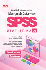 Mudah Dan Menyenangkan Mengolah Data Dengan Spss Statistika 26