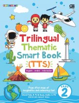 Detail Buku Trilingual Thematic Smart Book (TTS) (English-Arabic-Indonesian) - Book 2]