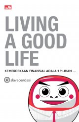 Detail Buku Living A Good Life]