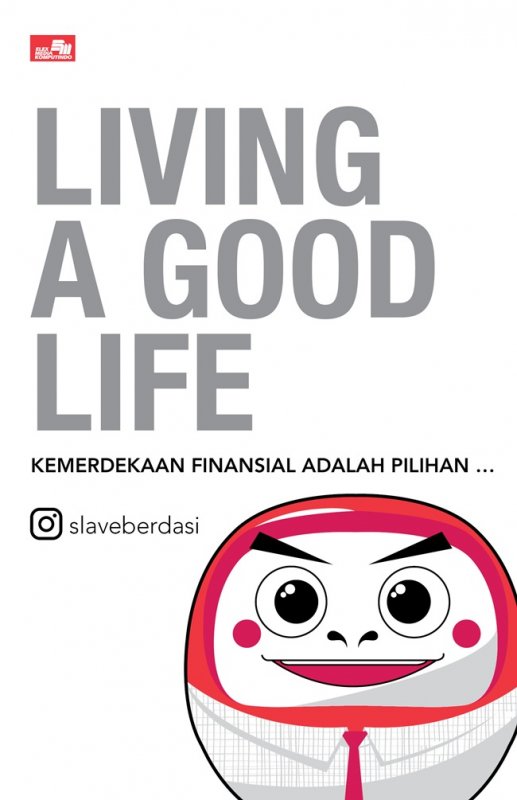 Cover Buku Living A Good Life