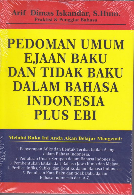 Cover Buku Pedoman Umum Ejaan Baku dan Tidak Baku Dalam Bahasa Indonesia Plus EBI