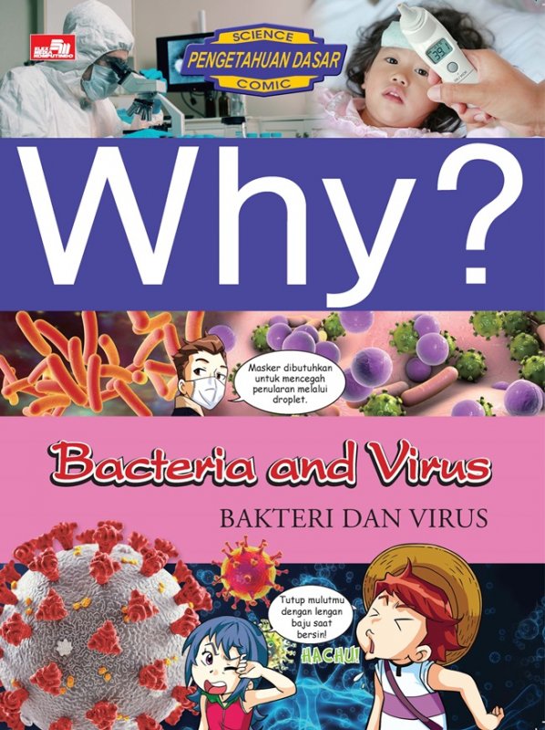 Cover Buku Why? Bacteria and Virus - Bakteri dan Virus