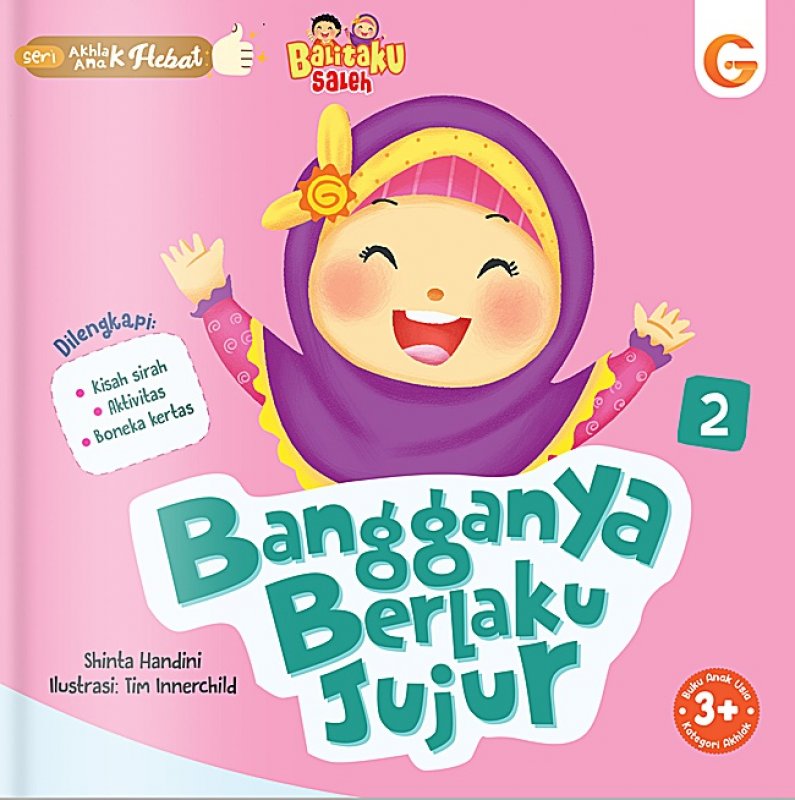 Cover Depan Buku Seri Akhlak Anak Hebat 2 : Bangganya Berlaku Jujur