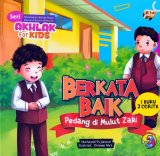 Seri Akhlak for Kids : Berkata Baik & Pemberani (1 Buku 2 Cerita)