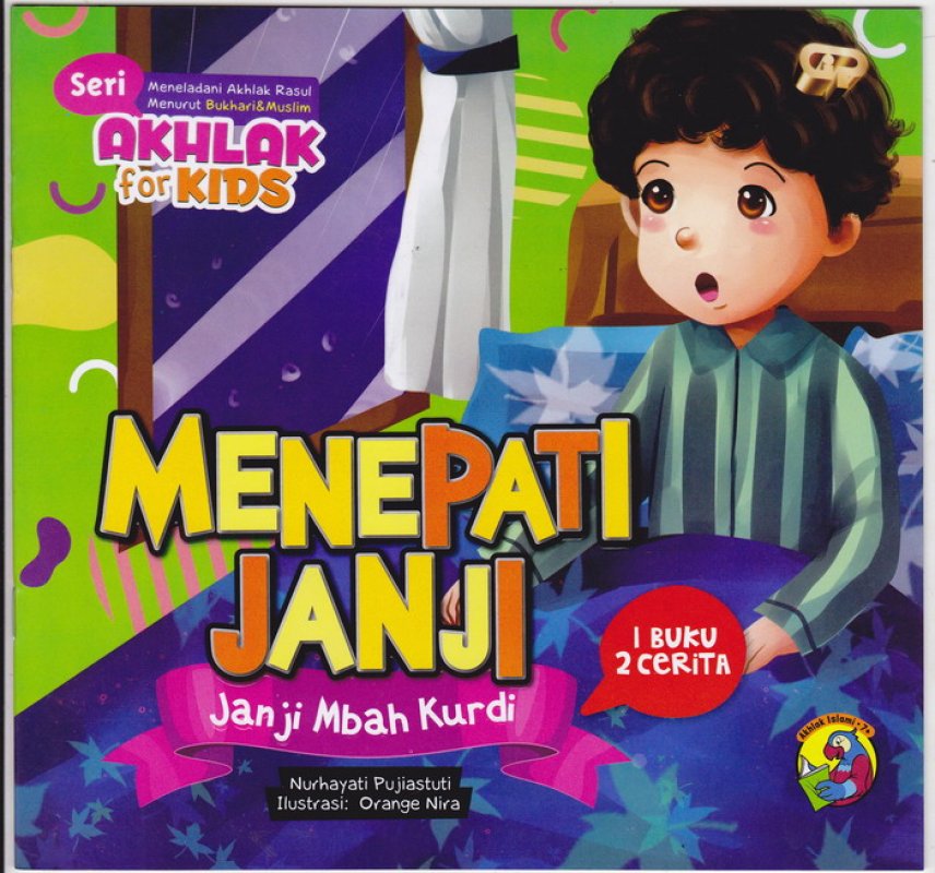 Cover Buku Seri Akhlak for kids MEnepati Janji