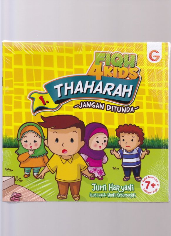 Cover Buku 1 Set Seri Fiqih for Kids THAHARAH-jangan di tunda-