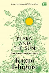 Klara and The Sun ( Klara dan Sang Matahari )