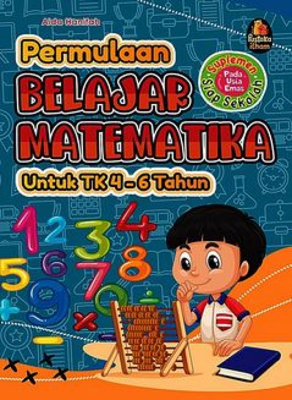 Cover Permulaan Belajar Matematika Tk 4-6 Supplemen Siap Sekolah ( cover baru 2022 ) 