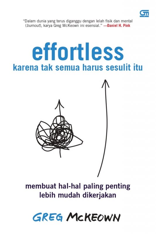 Cover Buku Effortless: Karena Semua Tak Sesulit Itu